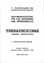 Bestimmungsschlüssel für die Gattung der Unterfamilie Theraphosinae (Aranea: Theraphosidae) 4. Sonderausgabe des Arachnologischen Magazins. 2. aktualisierte Ausgabe. 