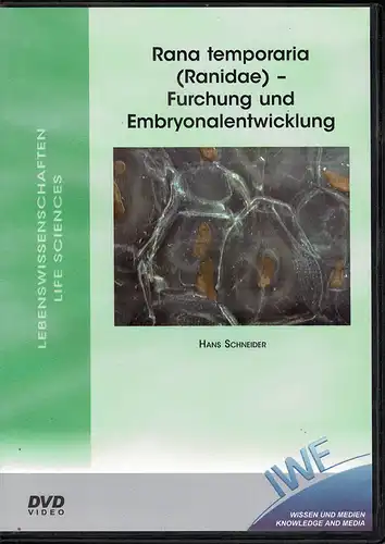 Rana temporaria (Ranidae) - Furchung und Embryonalentwicklung. Lebenswissenschaften - Life Sciences. DVD. 