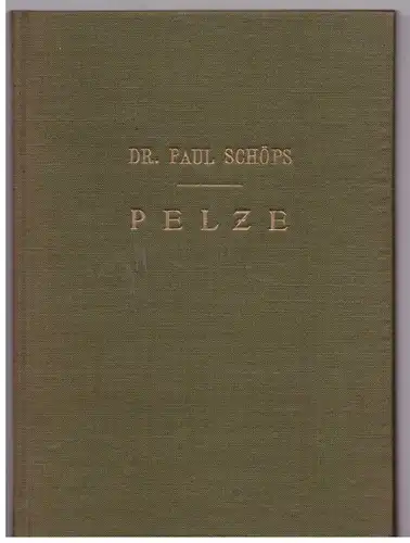 Pelze [Nachdruck des Originals von 1938]. 