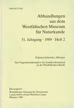 Der Vegetationskomplex der Sandtrockenrasen in der Westfälischen Bucht. Abhandlungen aus dem Westfälischen Museum für Naturkunde. 51. Jhg. 1989. Heft 2. 
