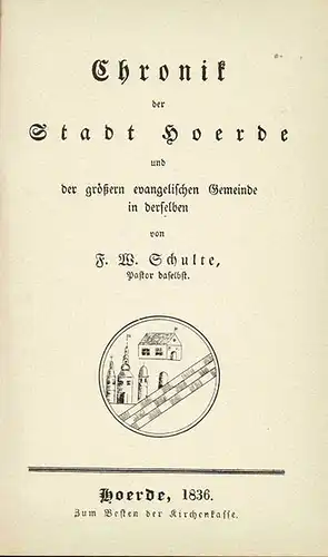 Chronik der Stadt Hoerde und der gr??ern evangelischen Gemeinde in derselben. 