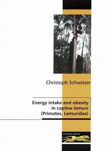 Energy intake and obesity in captive lemurs: (Primates, Lemuridae). 