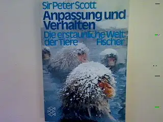 Anpassung und Verhalten. Die erstaunliche Welt der Tiere. 