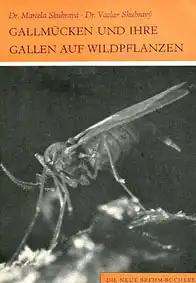 Gallmücken und ihre Gallen auf Wildpflanzen - NBB Band 314. 