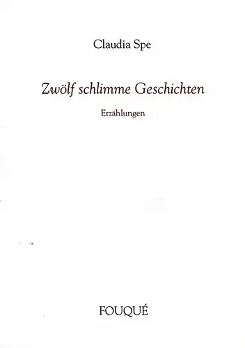 Zw”lf schlimme Geschichten. Erz„hlungen. 