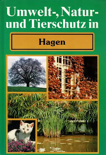 Umwelt-, Natur- und Tierschutz in Hagen. 