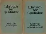 Stein's Lehrbuch der Geschichte. Zwei Bände (Teil I: Altertum, Teil II: Mittelalter und Neuzeit bis 1648). 