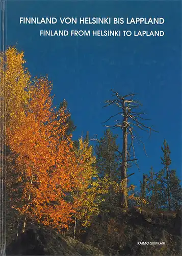 Finnland von Helsinki bis Lappland. Finland from Helsinki to Lapland. 