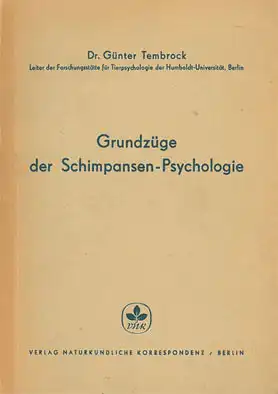 Grundzge der Schimpansen-Psychologie. 