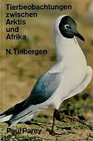 Tierbeobachtungen zwischen Arktis und Afrika. Forscherfreuden in freier Natur. 