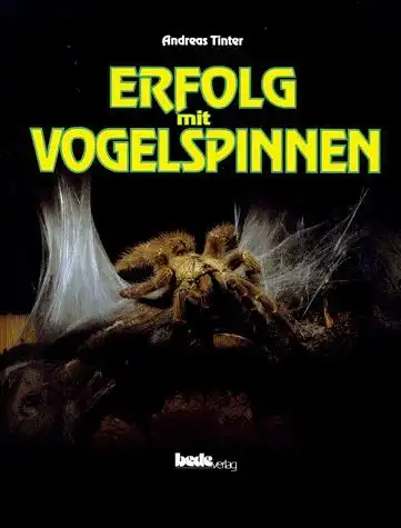 Erfolg mit Vogelspinnen. 