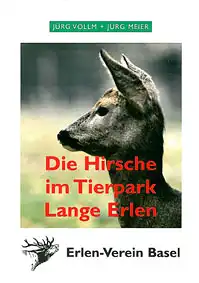Die Hirsche im Tierpark Lange Erlen. 