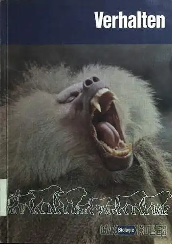 Verhalten (=CVK Biologie-Kolleg) (1. Auflage). 