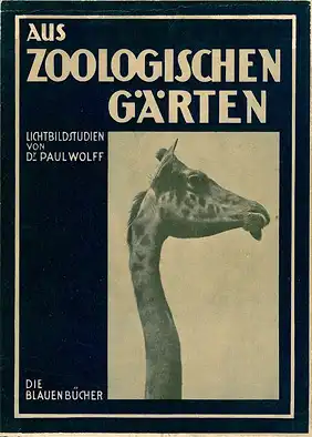 Aus zoologischen Gärten, Die blauen Bücher. 