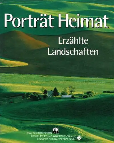 Portrait Heimat. Erzählte Landschaften. 