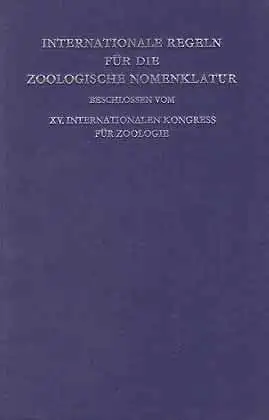 Internationale Regeln für die zoologische Nomenklatur, 1970. 