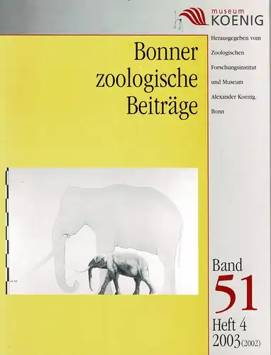 Bonner Zoologische Beitr?ge - Band 51, Heft 4: 2003. 