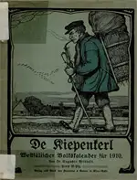 De Kiepenkerl. Westfälischer Volkskalender für 1910. 