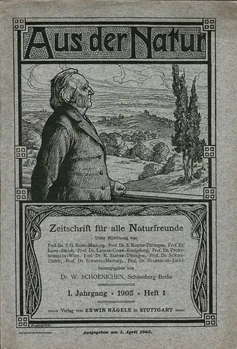 Aus der Natur. Zeitschrift für alle Naturfreunde : Unter Mitwirkung von.herausgegeben von Walther Schoenichen (Jg. 1, Heft 1). 
