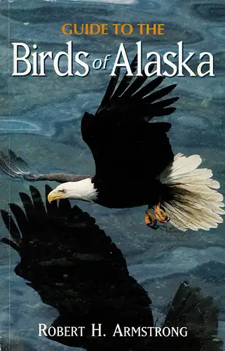 A guide to the birds of Alaska, 4th ed. 