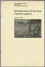Domestication of the Carp (Cyprinus carpio L.). 