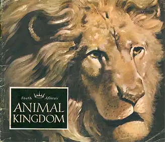 South Africa's Animal Kingdom. 