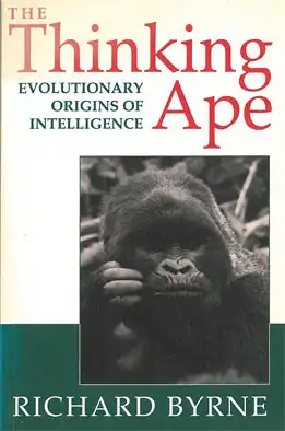 The Thinking Ape - Evolutionay Origins of Intelligence. 