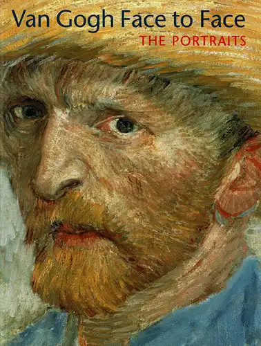 Van Gogh Face to Face. Portraits. 
