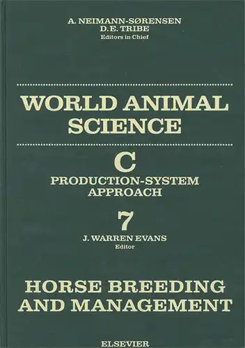 World Animal Science, C7: Horse Breeding and Management. 
