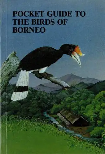 Pocket Guide to the Birds of Borneo. 