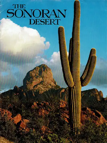 The Sonoran Desert. Second Printing 1983. 