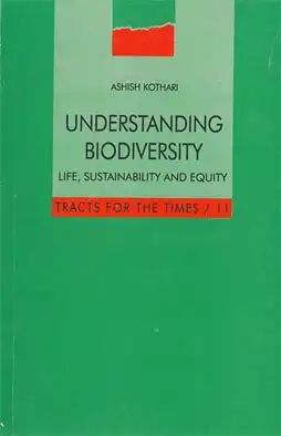 Understanding Biodiversity. Life, Sustainability and Equity. Tracts for the times 11. 