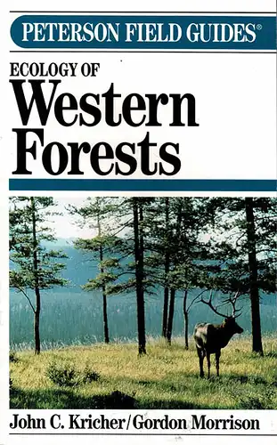 A Field Guide to the Ecology of Western Forests. 