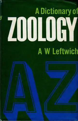 A Dictionary of Zoology. 