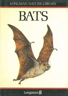 Bats. A Longman Nature Library Book. 