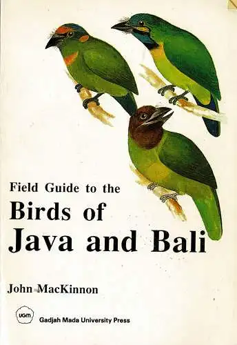 Field Guide to the Birds of Java and Bali. 3rd Ed. 