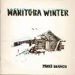 Manitoba Winter. 