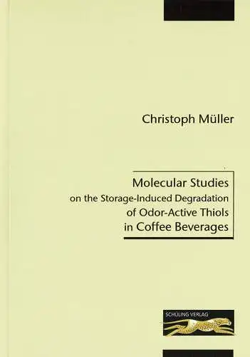 Molecular Studies on the Storage-Induced Degradation of Odor-Active Thiols in Coffee Beverages. 