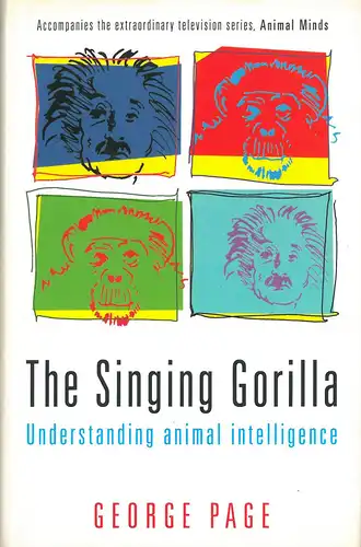 The Singing Gorilla. Understanding animal intelligence. 
