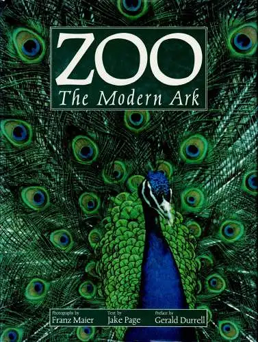 Zoo - The Modern Ark. 