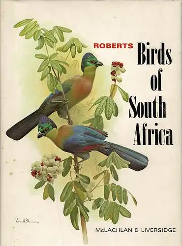 Roberts Birds of South Africa, 6th imp. 