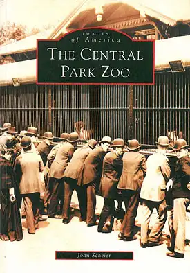 The Central Park Zoo. Images of America. 