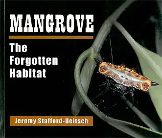 Mangrove, The Forgotten Habitat. 