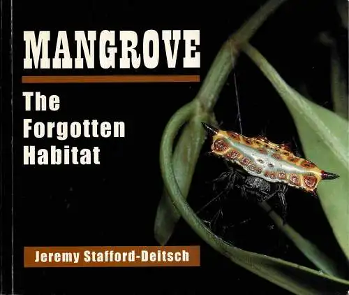 Mangrove, The Forgotten Habitat. 