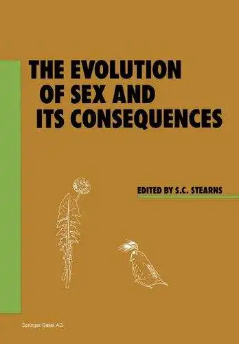 The Evolution of Sex and Consequences. EXS 55: Experientia Supplementum, Vol. 55. 