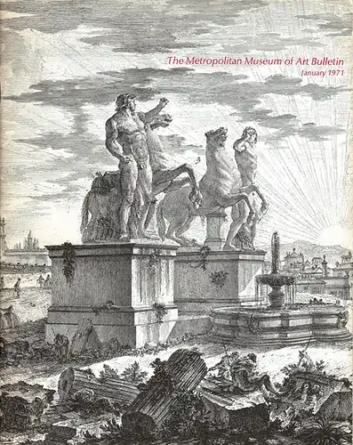 The Metropolitan Museum of Art Bulletin January 1971. 