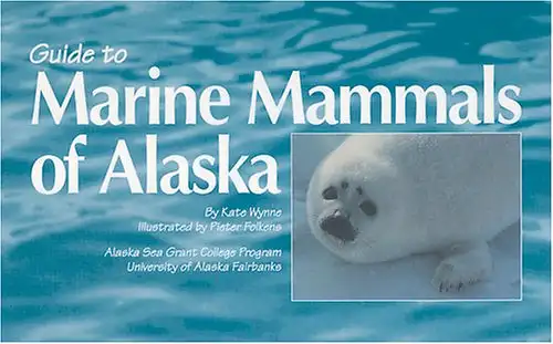 Guide to Marine Mammals of Alaska. 