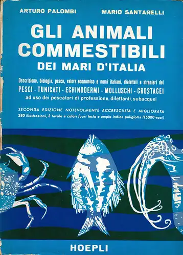 Gli Animali commestibili dei Mari d'Italia. 