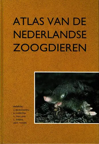 Atlas van de Nederlandse Zoogdieren. 