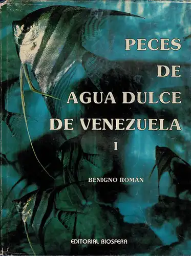 Peces De Agua Dulce De Venezuela. 
